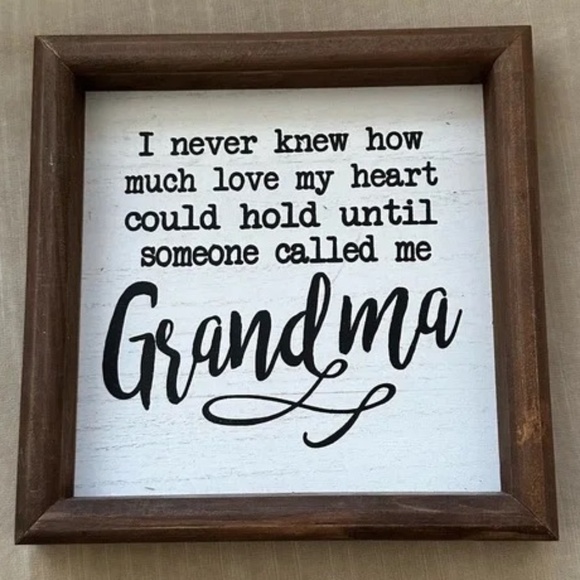 "Someone Called Me Grandma" Sign - Picture 1 of 4